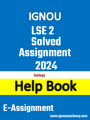 IGNOU LSE 2 Solved Assignment 2024
